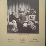 Gabriel Fauré , Maurice Ravel , Marguerite Long , Orchestre De La Société Des Concerts Du Conservat - Ballade, Op.19 / Concerto En Sol Majeur