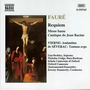 Gabriel Fauré - Requiem • Messe Basse • Cantique De Jean Racine