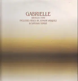 Gabrielle - Should I Stay