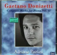 Gaetano Donizetti - Complete Works for Piano Vol. II