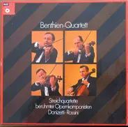 Donizetti / Rossini - Streichquartette Berühmter Opernkomponisten
