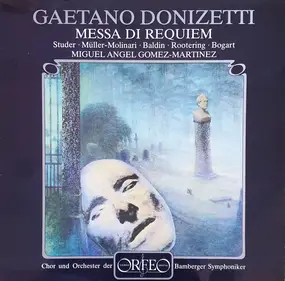 Gaetano Donizetti - Messa DI Requiem