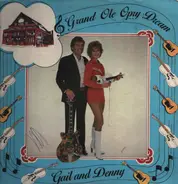 Gail and Denny Secord - Grand Ole Opry Dream