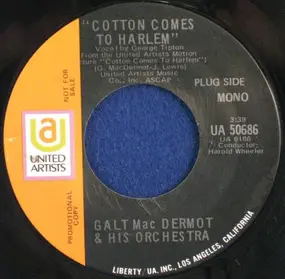 Galt MacDermot - Cotton Comes To Harlem / Coffin Ed And Grave Digger