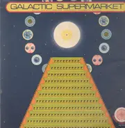 Galactic Supermarket - Galactic Supermarket