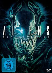 James Cameron - Aliens - Die Rückkehr