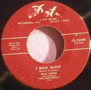 Gale Storm - Why Do Fools Fall In Love / I Walk Alone