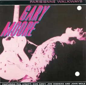Gary Moore - Parisienne Walkways