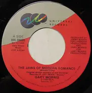 Gary Morris - The Jaws Of Modern Romance