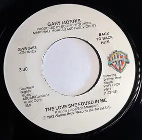 Gary Morris - The Love She Found In Me