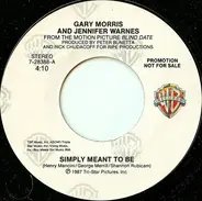 Gary Morris And Jennifer Warnes - Simply Meant To Be