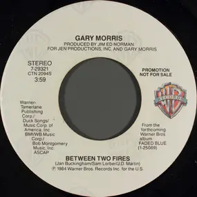 Gary Morris - Between Two Fires