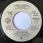 Gary Morris - Don't Look Back