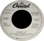 Gary O'Connor - All The Young Heroes