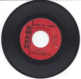 Gary - Kind Of Hush / That's All For Now Sugar Baby