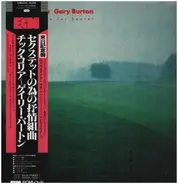 Gary Burton / Chick Corea - Lyric Suite for Sextet