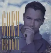 Gary Brown - Your Love