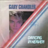 Gary Chandler - Dancing In Heaven