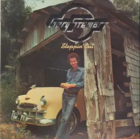 Gary Stewart - Steppin' Out