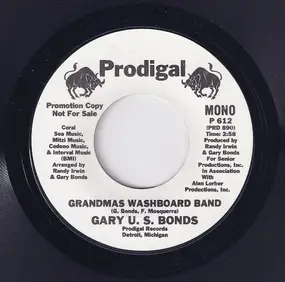 Gary 'U.S.' Bonds - Grandma's Washboard Band