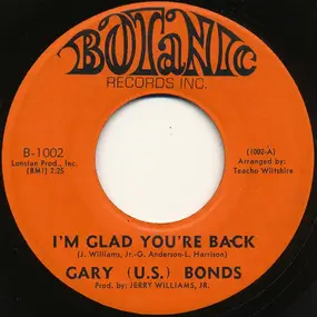 Gary 'U.S.' Bonds - I'm Glad You're Back / Funky Lies
