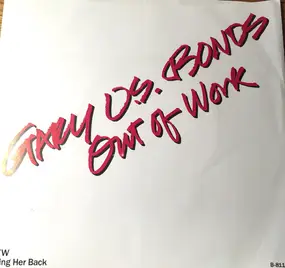 Gary 'U.S.' Bonds - Out Of Work / Out Of Work