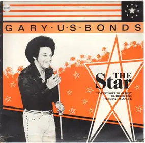 Gary 'U.S.' Bonds - The Star