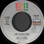 Gary U.S. Bonds - Turn The Music Down