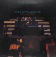 Gary Numan - Living Ornaments '79