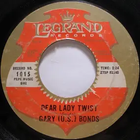 Gary 'U.S.' Bonds - Dear Lady Twist