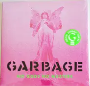 Garbage - No Gods No Masters