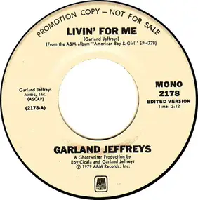 Garland Jeffreys - Livin' For Me