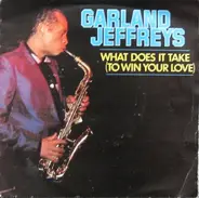 Garland Jeffreys - What Does It Take (To Win Your Love)