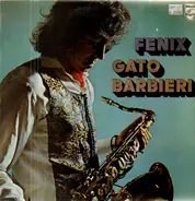 Gato Barbieri - Fenix