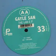 Gayle San - The Lab E.P.