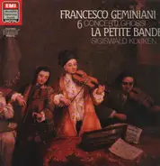 Geminiani - 6 Concerti Grossi