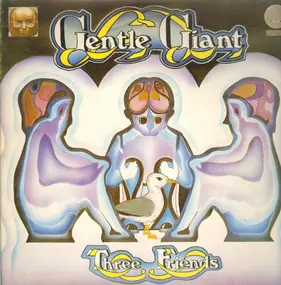 Gentle Giant - Three Friends