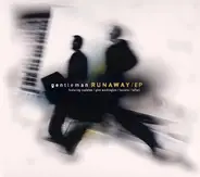 Gentleman - Runaway EP