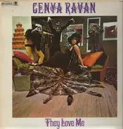 Genya Ravan - They Love Me