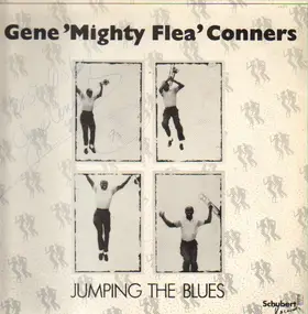 Gene 'Mighty Flea' Conners - Jumping the Blues