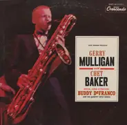 Gene Norman Presents Gerry Mulligan With Chet Baker Special Added Attraction! Buddy DeFranco Quarte - Gerry Mulligan Quartet / Buddy DeFranco Quartet