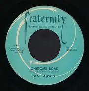 Gene Austin - Lonesome Road / My Blue Heaven