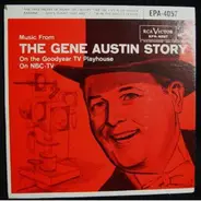 Gene Austin - Music From The Gene Austin Story