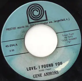 Gene Ammons - Love, I Found You