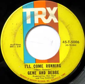 Gene - Playboy / I'll Come Running