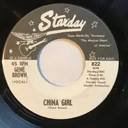 Gene Brown - China Girl / If You Want Her You Can Have Her