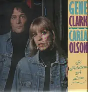 Gene Clark & Carla Olson - So Rebellious a Lover
