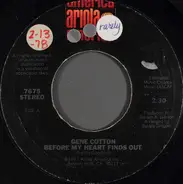 Gene Cotton - Before My Heart Finds Out