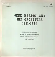 Gene Kardos - Gene Kardos and His Orchestra 1931-1933