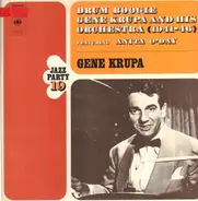 Gene Krupa Trio And The Gene Krupa Sextet - Drum Boogie